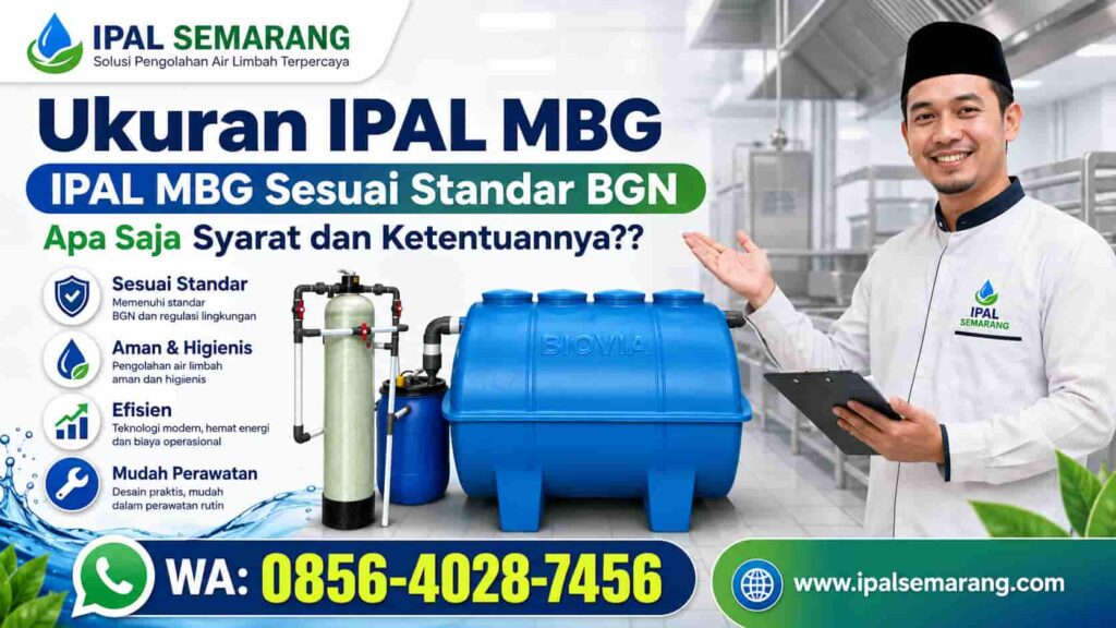 IPAL MBG Sesuai Standar BGN Apa Saja Syarat dan Ketentuannya