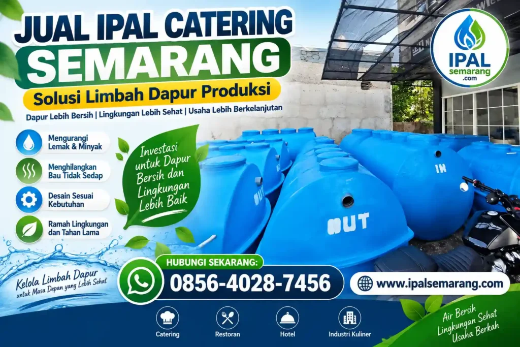 Jual IPAL Catering Semarang - Solusi Limbah Dapur Produksi